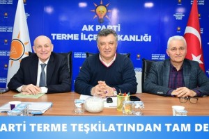 "Başkanımızın Yanındayız, Terme İçin Hizmette Kararlıyız"